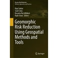 thumbnail image 1 of Disaster Risk Reduction Geomorphic Risk Reduction Using Geospatial Methods and Tools, (Hardcover), 1 of 1