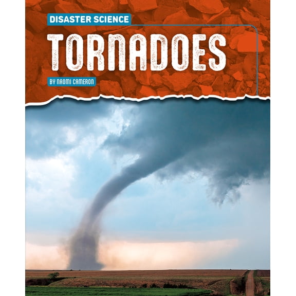 Disaster Science Tornadoes, (Paperback)