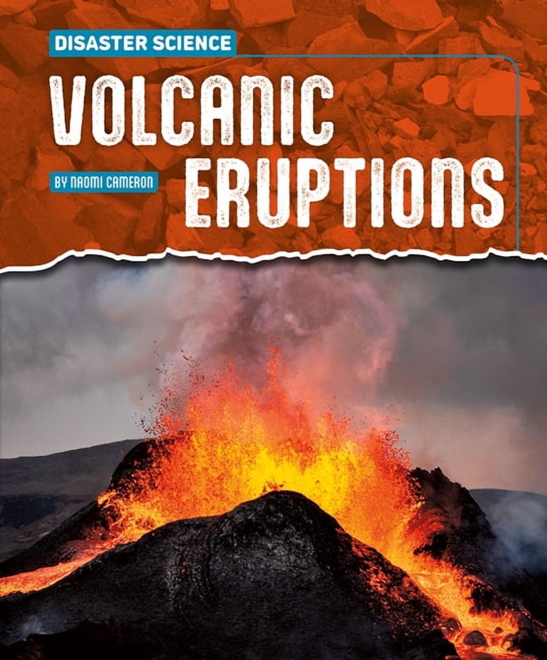 Disaster Science Volcanic Eruptions, (Hardcover)