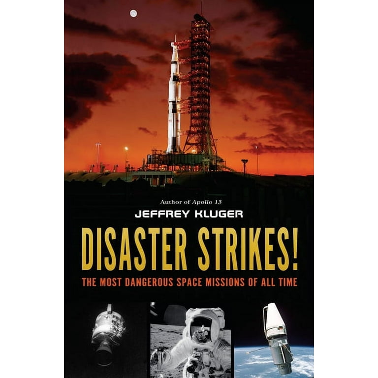 Disaster Strikes! by Jeffrey Kluger: 9781984812759
