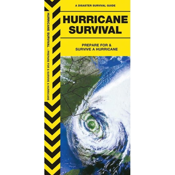Disaster Survival Guide: Hurricane Survival: Prepare for & Survive a Hurricane (Other)