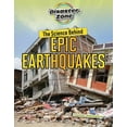 thumbnail image 1 of Disaster Zone: The Science Behind Epic Earthquakes (Paperback), 1 of 1