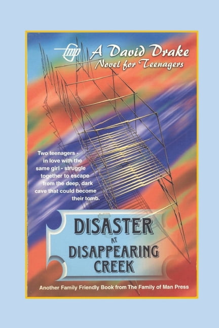 Disaster at Disappearing Creek (Paperback)