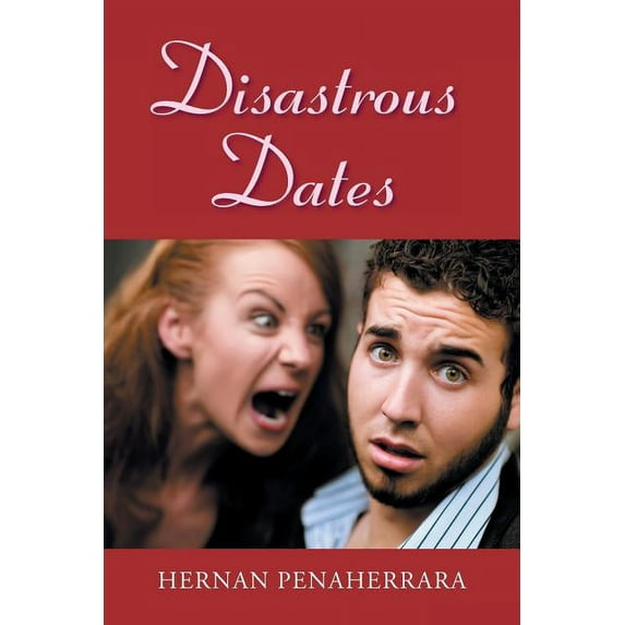 Disastrous Dates (Paperback)