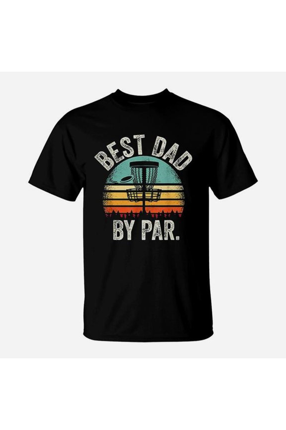 Disc Golf Best Dad TShirt