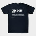 thumbnail image 1 of Disc Golf Funny Definition Frisbee Golf Frolf Player Sport Hobby Saying Unisex T-Shirt, 1 of 2