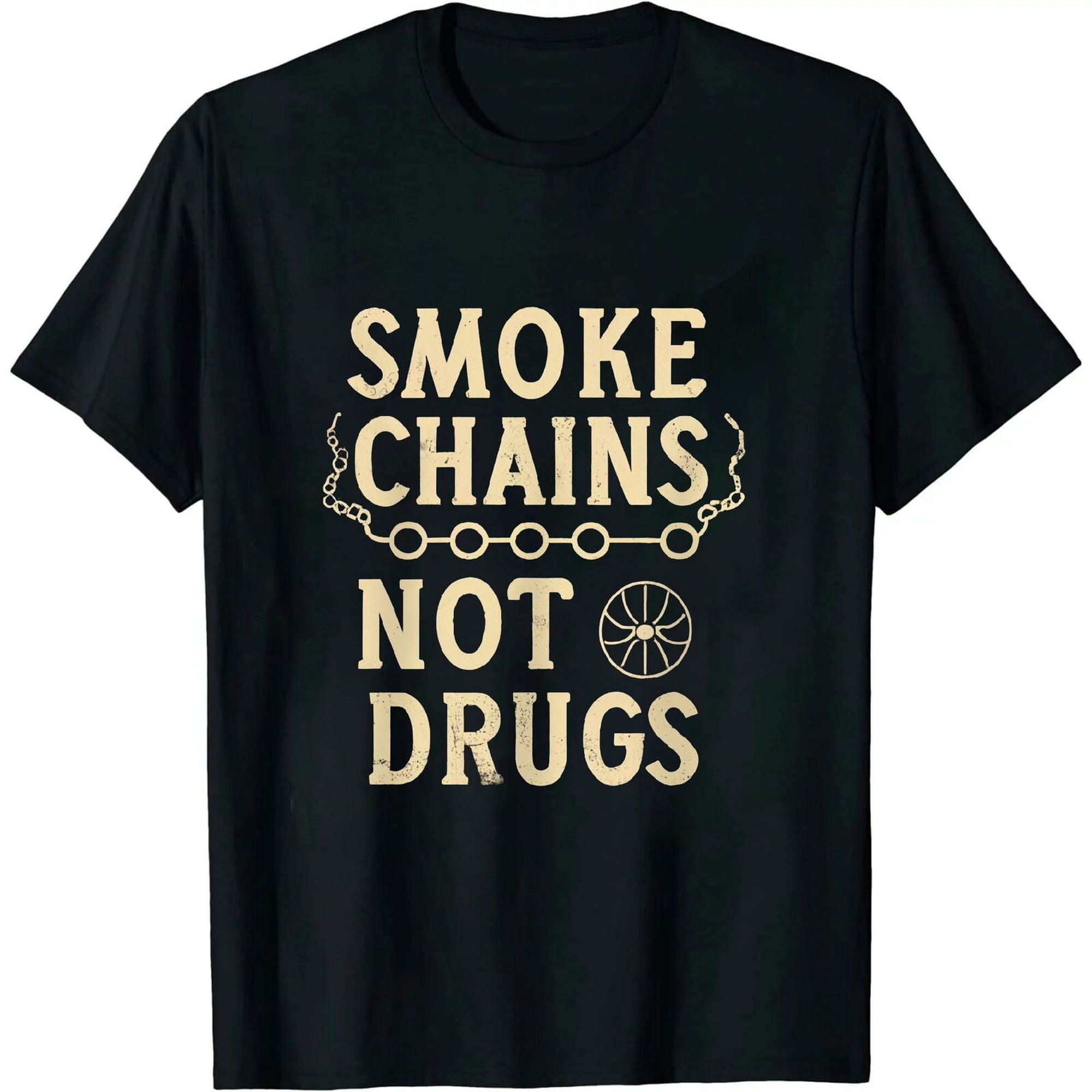 Disc Golf - Funny Smoke Chains Not Drugs T-Shirt - Walmart.com