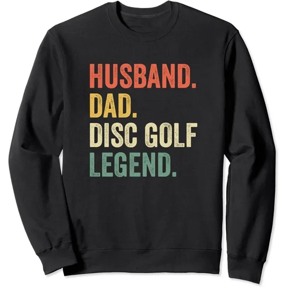 Disc Golf Husband Dad Legend Vintage Frisbee Unisex Crewneck Sweatshirt