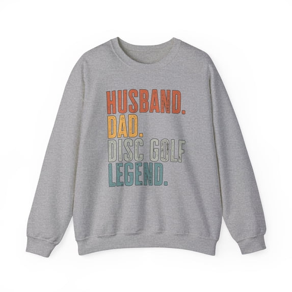 Disc Golf Husband Dad Sweatshirt Gifts Crew Neck Shirt Long Sleeve Unisex