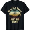 Disc Golf Shirt Funny Retro No Little Balls Disc Golf Gift Cotton T