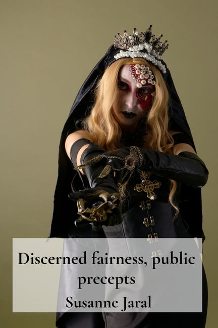 Discerned fairness, public precepts: Vivid Styles Unfold, (Paperback)