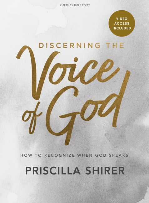Discerning the Voice of God - Bible Study Book with Video Access: How ...