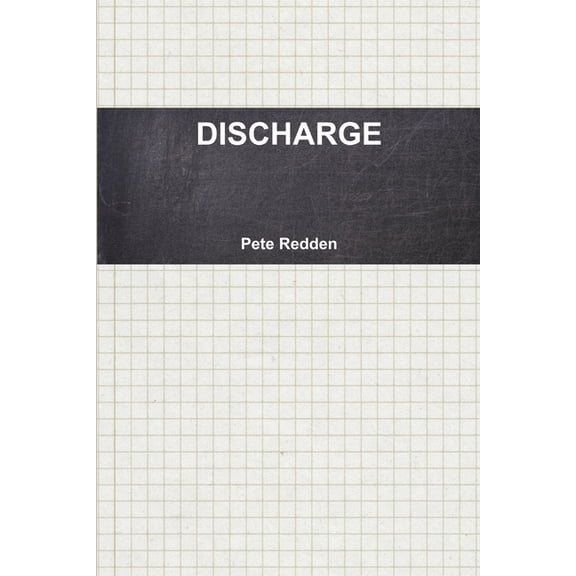 Discharge, (Paperback)