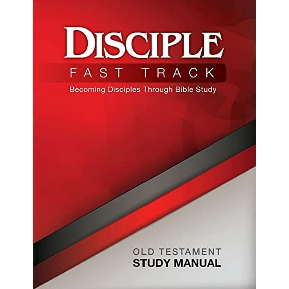Pre-Owned Disciple Fast Track Old Testament Study Manual (Paperback) 1501821318 9781501821318