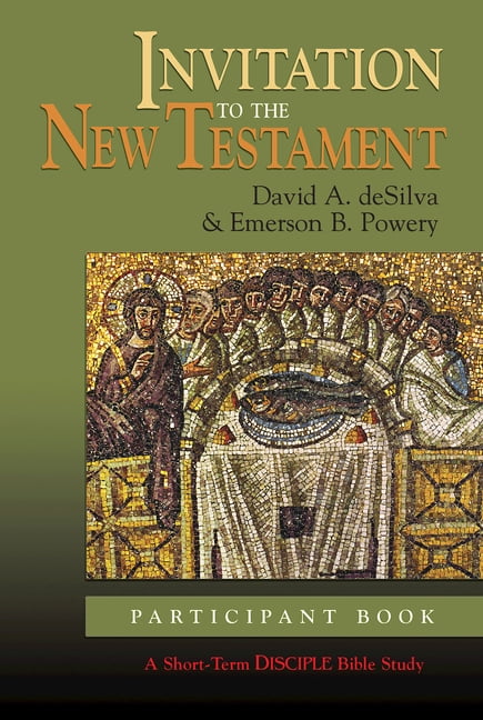 Disciple Short Term Studies S Invitation to the New Testament: Participant Book: A Short-Term Disciple Bible Study, (Paperback)
