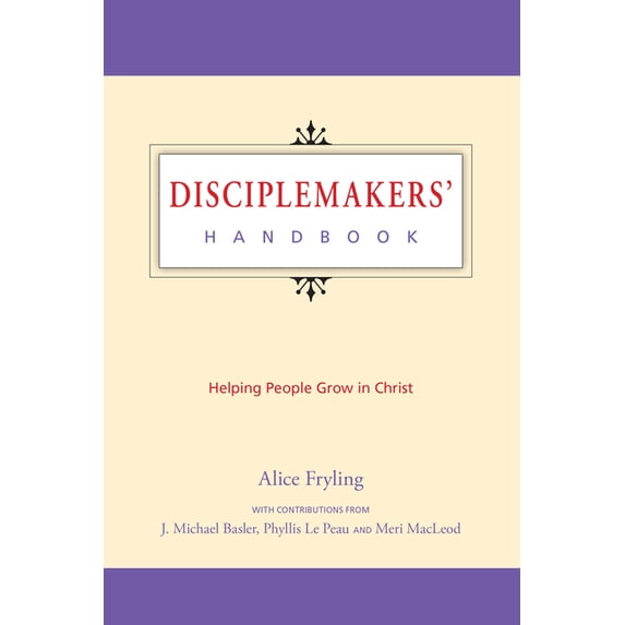 Disciplemakers' Handbook: Helping People Grow in Christ, (Paperback)