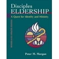 thumbnail image 1 of Disciples Eldership: A Quest for Identity and Ministry -- Peter M. Morgan, 1 of 2