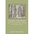 thumbnail image 1 of Disciples of the Desert: Monks, Laity, and Spiritual Authority in Sixth-Century Gaza, (Paperback), 1 of 1