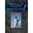 thumbnail image 1 of Disciples of the Inquisition Versus the First Amendment (Hardcover), 1 of 1