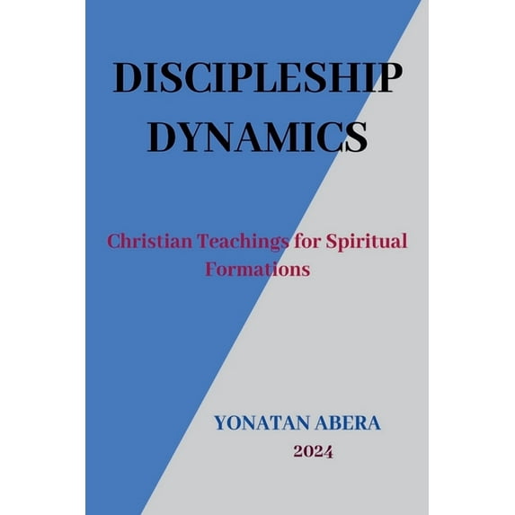 Discipleship Dynamics, (Paperback)
