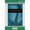 thumbnail image 1 of Discipleship Essentials: A Guide to Building your Life in Christ (16pt Large Print Edition), (Paperback), 1 of 1