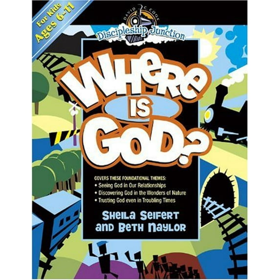 Pre-Owned Where Is God? (Discipleship Junction) (Paperback) 0781444446 9780781444446