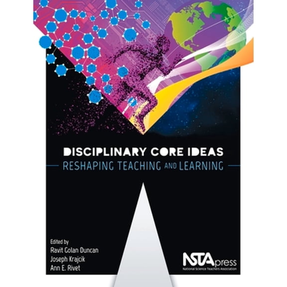 Pre-Owned Disciplinary Core Ideas: Reshaping Teaching and Learning (Paperback) 1938946413 9781938946417