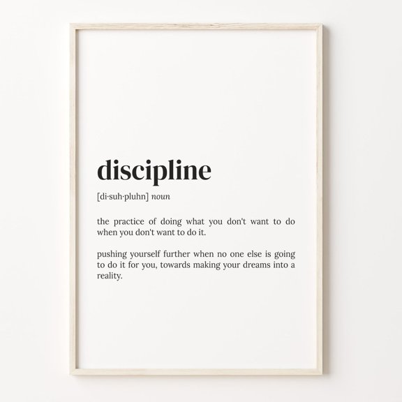 Discipline Definition Dictionary Quote Poster Unframed Paper Print