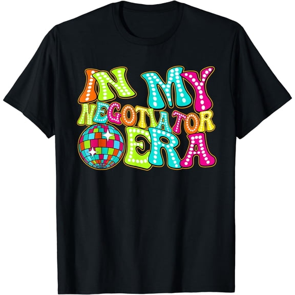 Disco Groovy In My Negotiator Era T-Shirt
