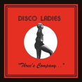 thumbnail image 1 of Disco Ladies - Three's Company - Music & Performance - CD, 1 of 1
