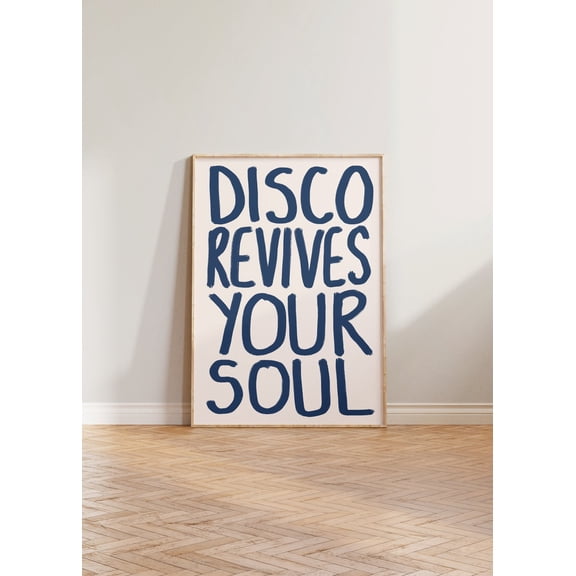 Disco Revives Your Soul Wall Art Print With Music Kitchen Typography Decor