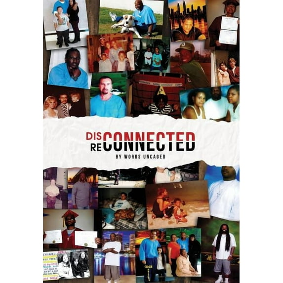 Disconnected/Reconnected: Writing from Lancaster Prison, (Paperback)