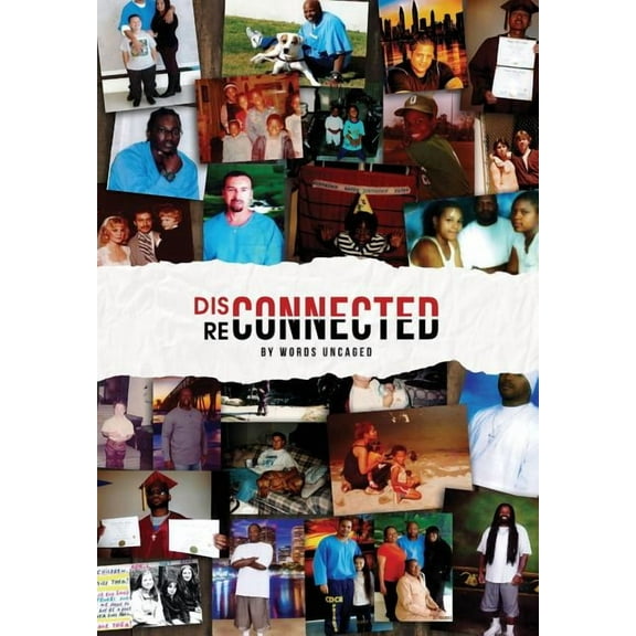 Disconnected/Reconnected: Writing from Lancaster Prison, (Paperback)