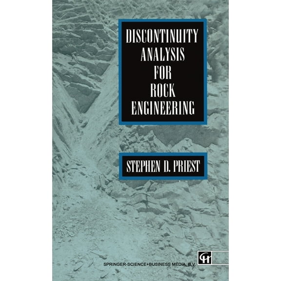 Discontinuity Analysis for Rock Engineering, (Hardcover)