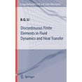 thumbnail image 1 of Pre-Owned Discontinuous Finite Elements in Fluid Dynamics and Heat Transfer (Computational Fluid and Solid Mechanics) Hardcover, 1 of 1