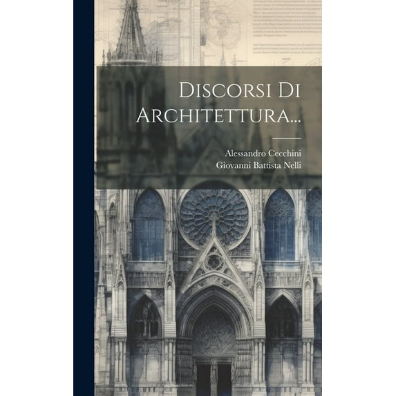 Discorsi Di Architettura... (Hardcover)