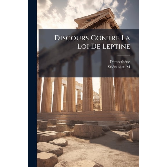 Discours Contre La Loi De Leptine (Paperback)