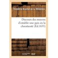 thumbnail image 1 of Discours Des Moyens d'Establir Une Paix En La Chrestienté: Par La Réunion de l'Église Prétendue Réformée À l'Église Romaine. Traduit de Latin (Paperback), 1 of 1
