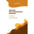 thumbnail image 1 of Discours sur la refondation nationale: Les conditions de possibilitÃ© d'une rÃ©appropriation du destin collectif, (Paperback), 1 of 1