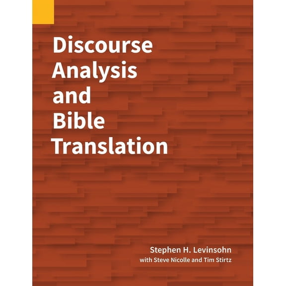 Discourse Analysis and Bible Translation, (Paperback)