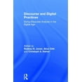 thumbnail image 1 of Discourse and Digital Practices: Doing discourse analysis in the digital age, (Hardcover), 1 of 1
