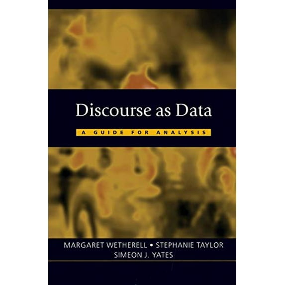 Pre-Owned Discourse as Data: A Guide for Analysis (Published in association with The Open University) Paperback
