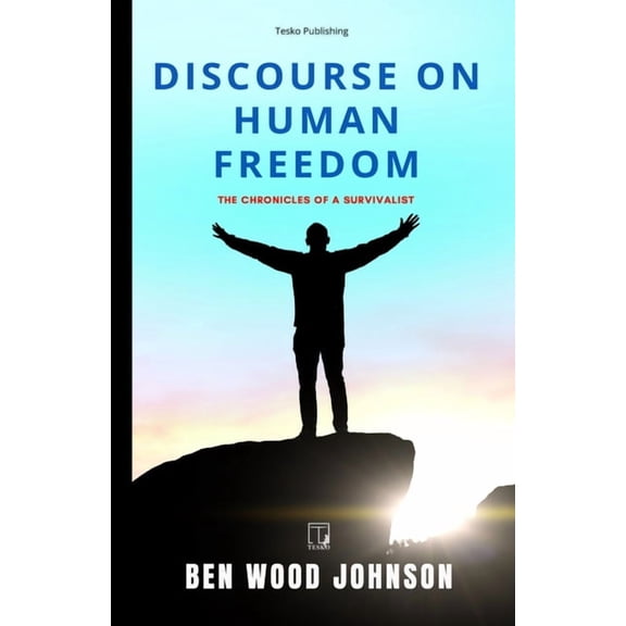 Philosophy Books Discourse on Human Freedom, Book 2, (Paperback)
