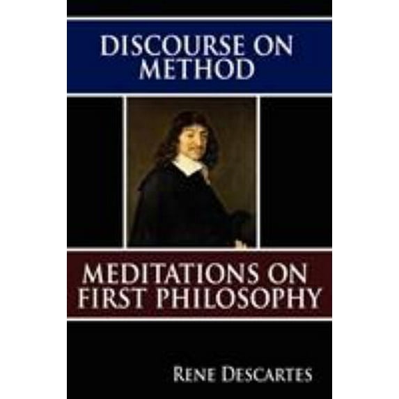 Pre-Owned Discourse on Method and Meditations on First Philosophy (Paperback) 9562915573 9789562915571