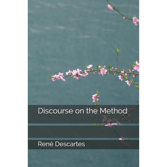 Discourse on the Method (Paperback)