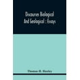 thumbnail image 1 of Discourses Biological And Geological: Essays, (Paperback), 1 of 1