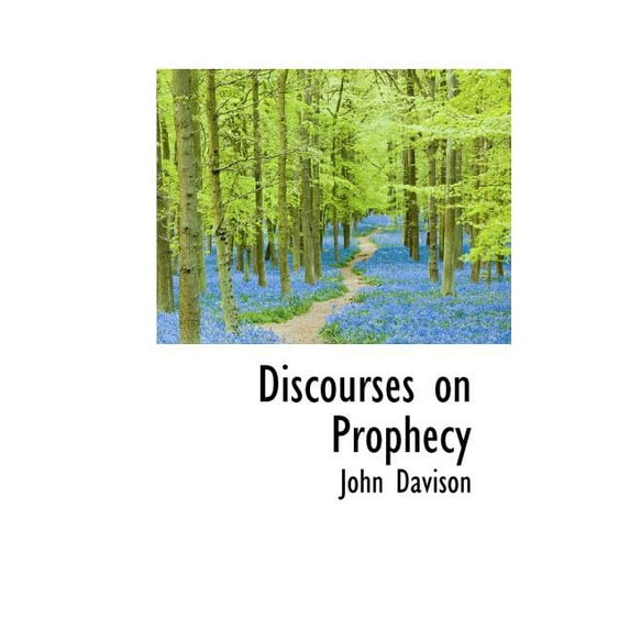 Discourses on Prophecy Paperback