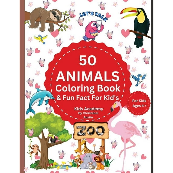 Discover 50 Animal Coloring Book & Fun Fact's For Kid's, (Paperback)