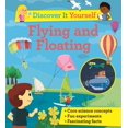 thumbnail image 1 of Discover It Yourself: Discover It Yourself: Flying and Floating (Hardcover), 1 of 1