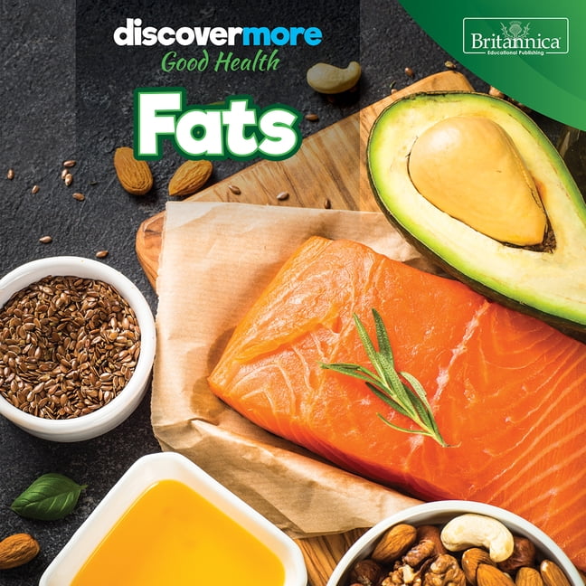 Discover More: Good Health Fats, (Hardcover)